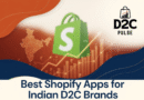 Best Shopify apps for Indian D2C - The D2C Pulse