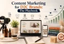 Content Marketing for D2C Brands- Playbook - The D2C Pulse