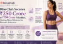 BlissClub secures 250 Cr Funding - The D2C Pulse